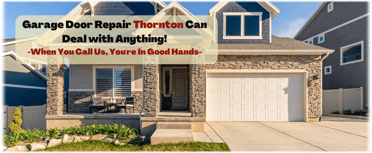 Thornton CO Garage Door Repair